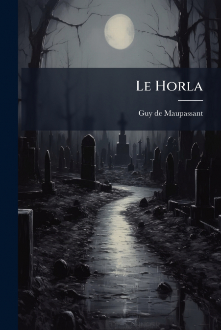 Le Horla