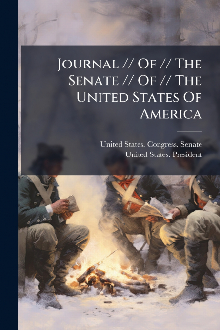 Journal // Of // The Senate // Of // The United States Of America