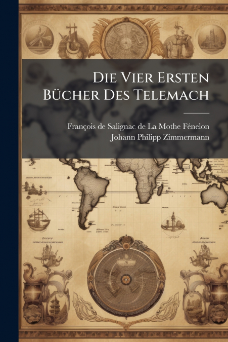 Die Vier Ersten Bücher Des Telemach