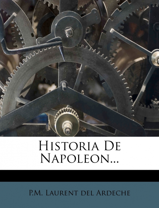 Historia De Napoleon...