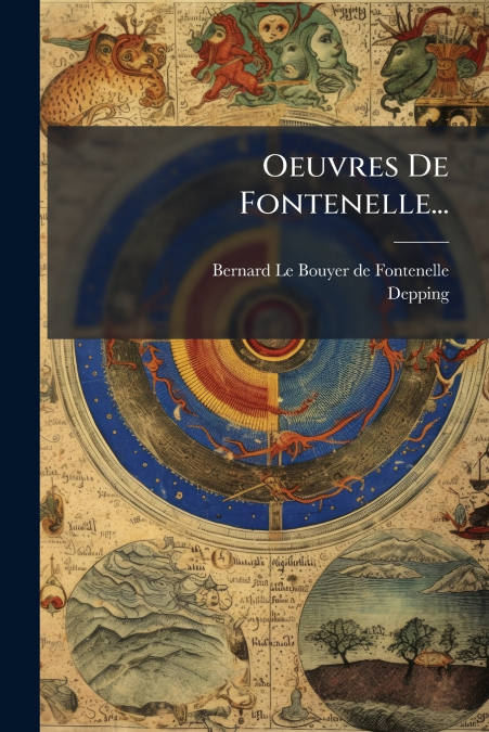 Oeuvres De Fontenelle...