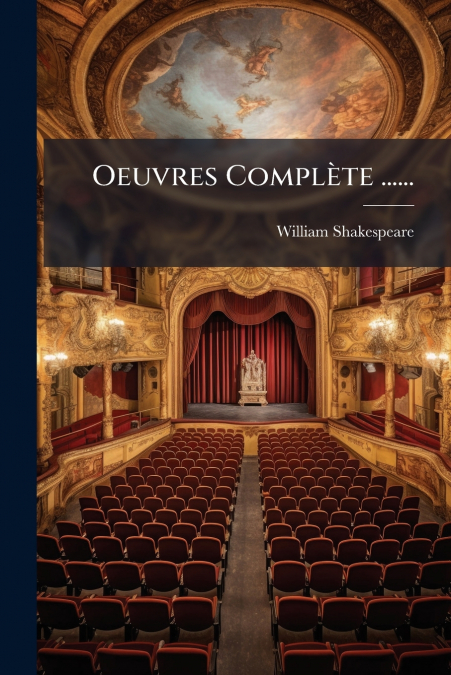Oeuvres Complète ......