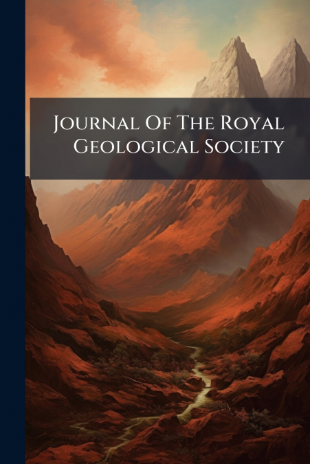Journal Of The Royal Geological Society
