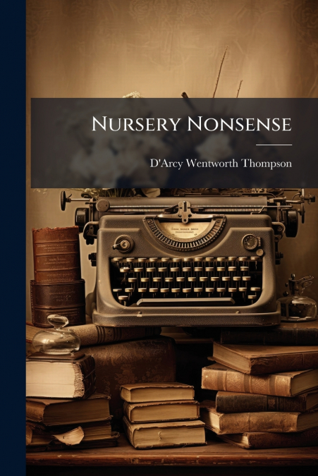 Nursery Nonsense