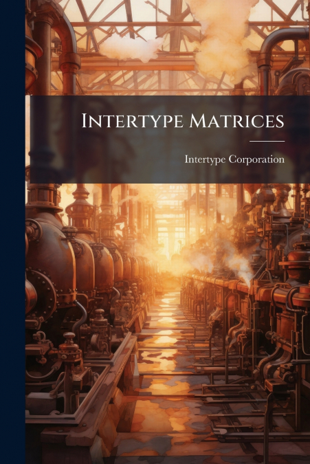 Intertype Matrices