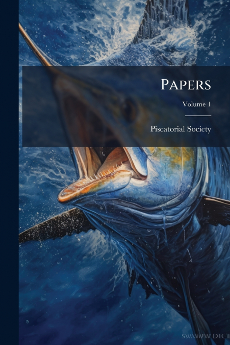 Papers; Volume 1