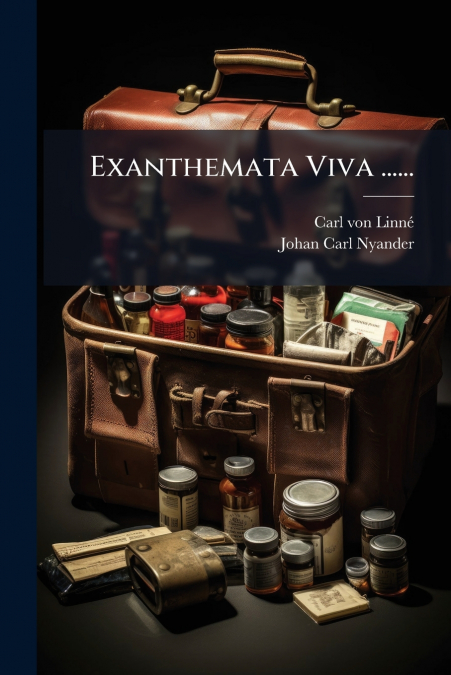 Exanthemata Viva ......