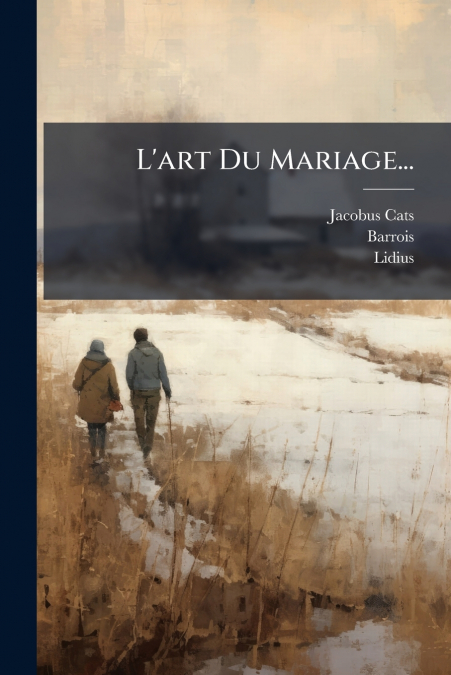 L’art Du Mariage...