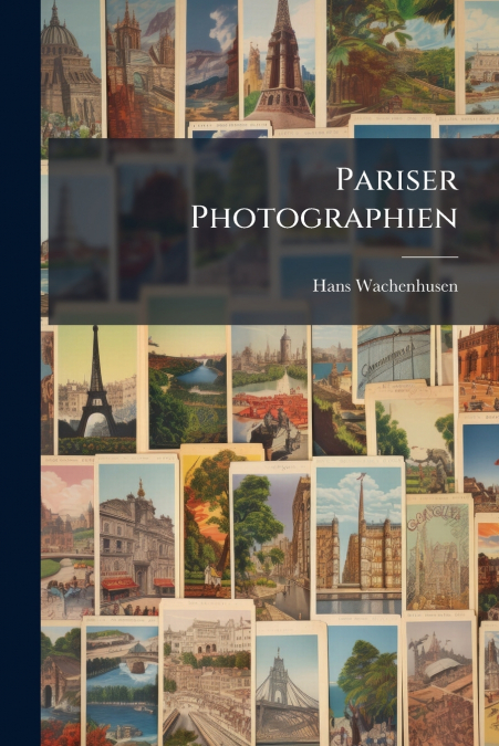 Pariser Photographien