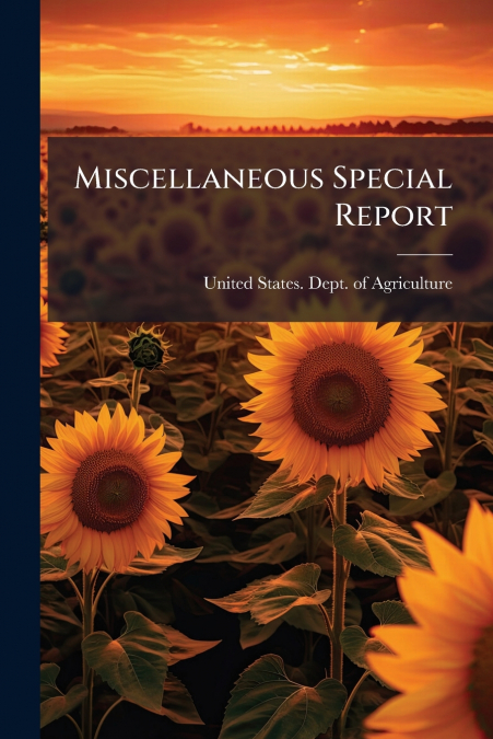 Miscellaneous Special Report