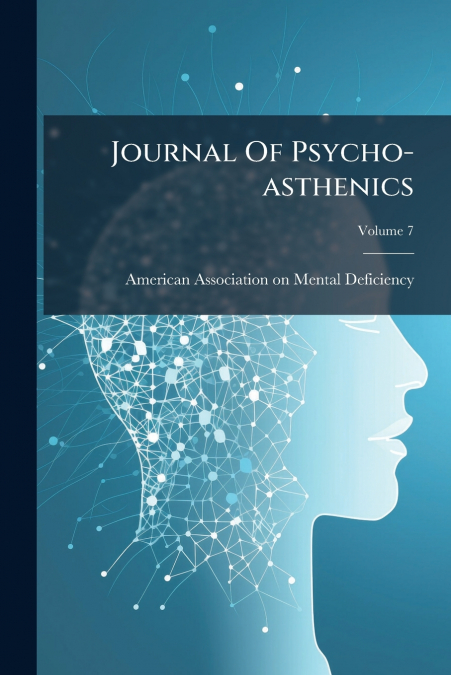 Journal Of Psycho-asthenics