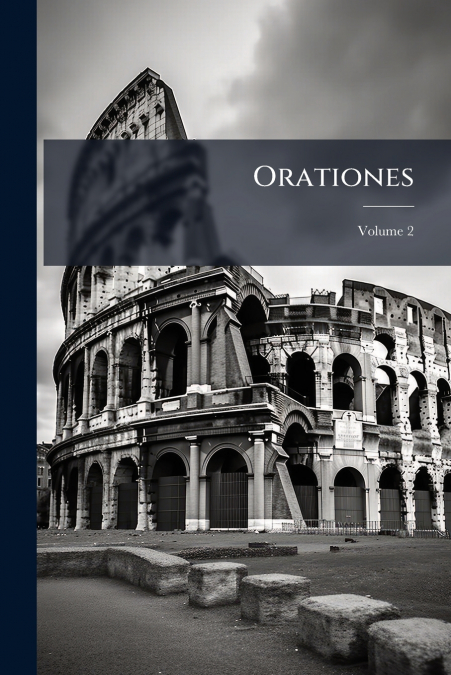 Orationes; Volume 2