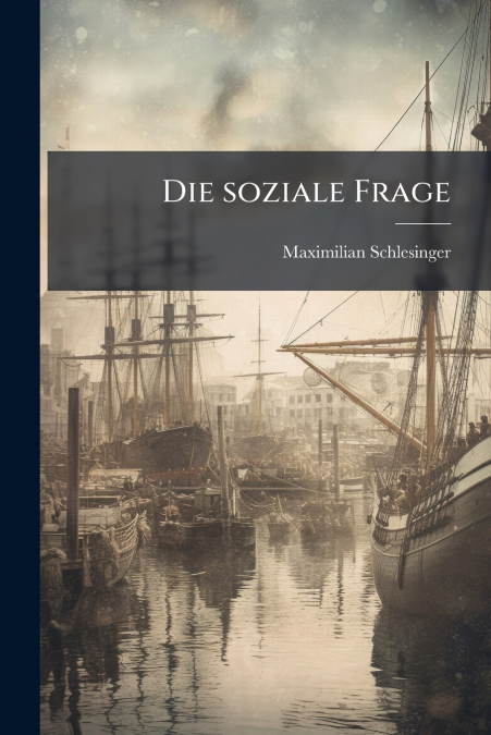 Die soziale Frage