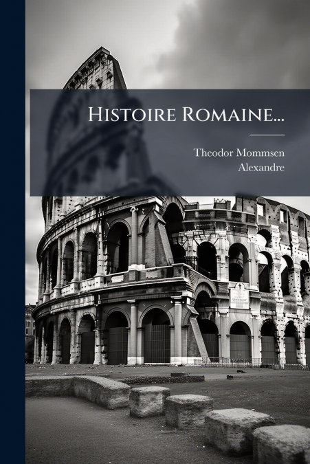 Histoire Romaine...
