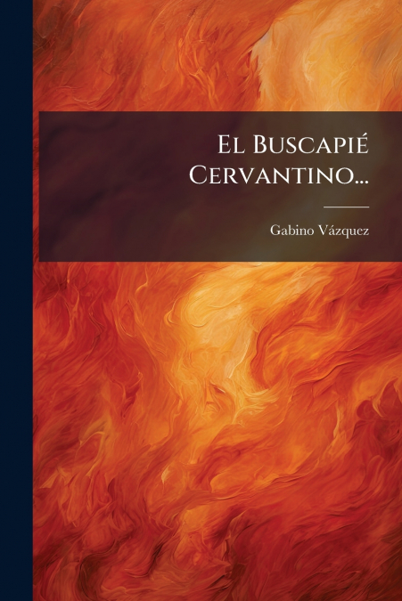 El Buscapié Cervantino...