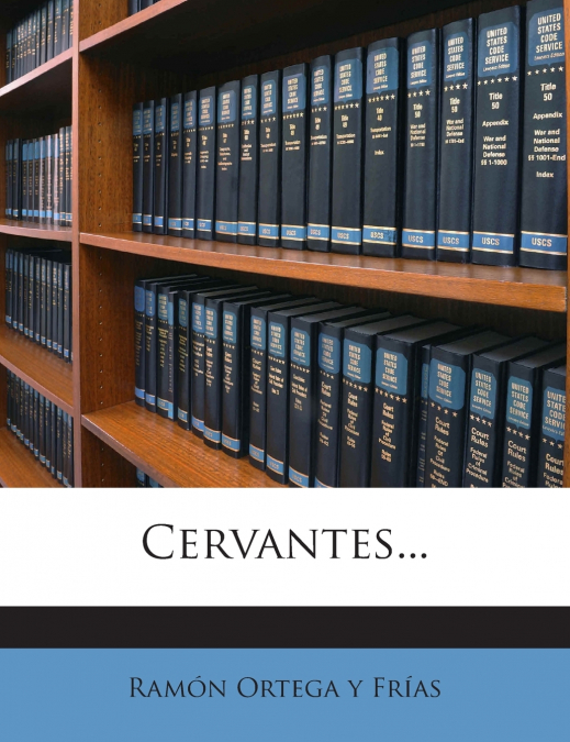 Cervantes...