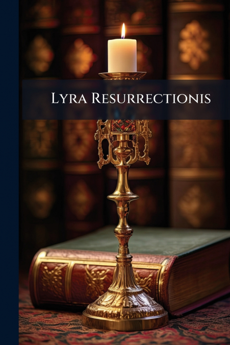 Lyra Resurrectionis