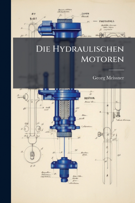 Die Hydraulischen Motoren