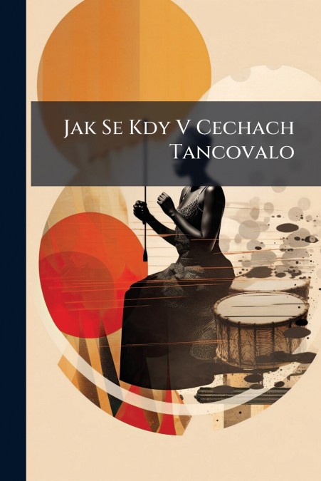 Jak Se Kdy V Cechach Tancovalo