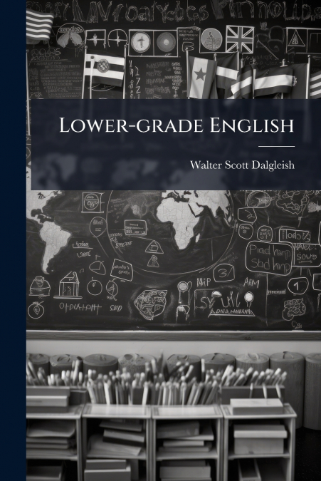 Lower-grade English