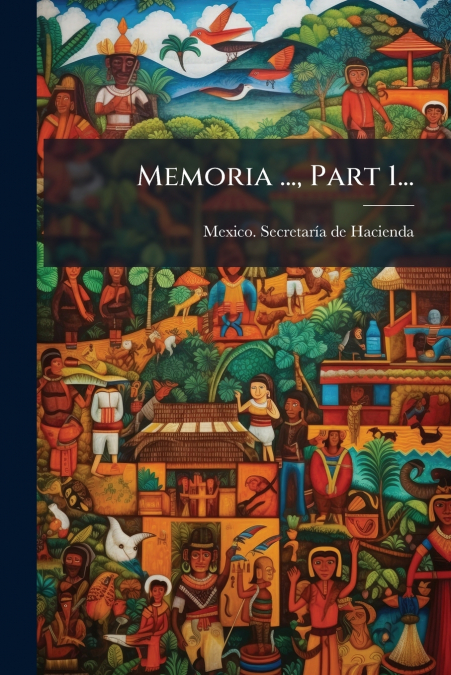 Memoria ..., Part 1...