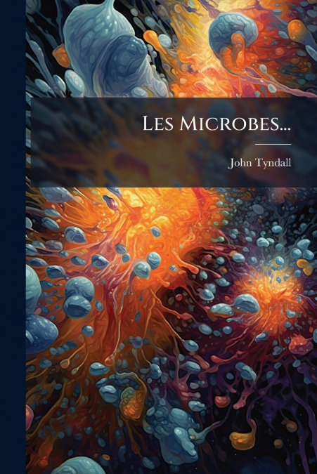 Les Microbes...
