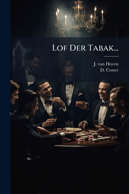 Lof Der Tabak...