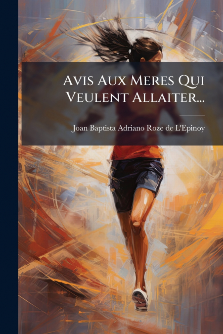 Avis Aux Meres Qui Veulent Allaiter...