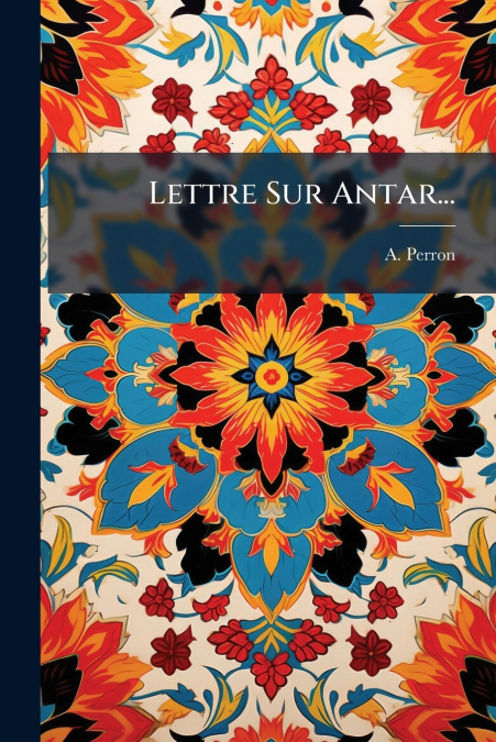 Lettre Sur Antar...