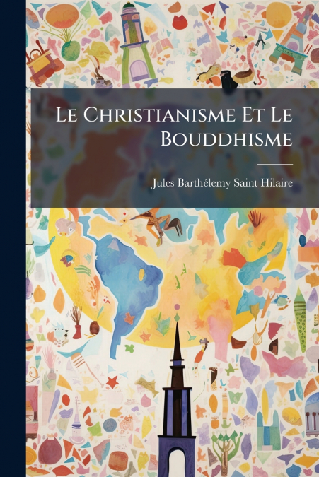 Le Christianisme Et Le Bouddhisme
