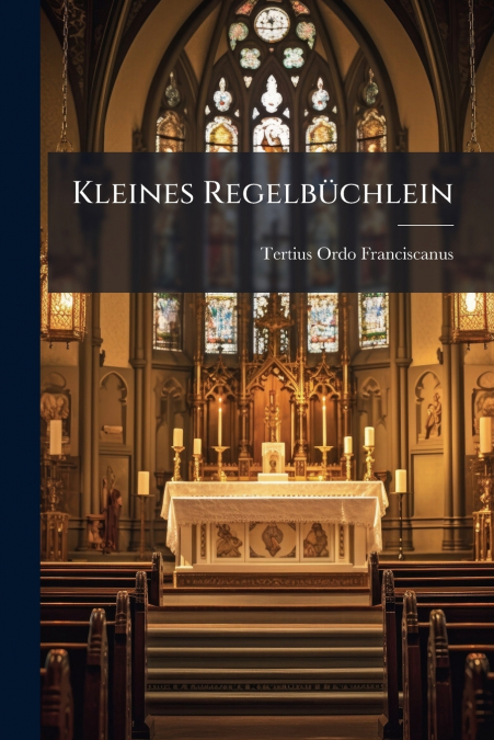Kleines Regelbüchlein