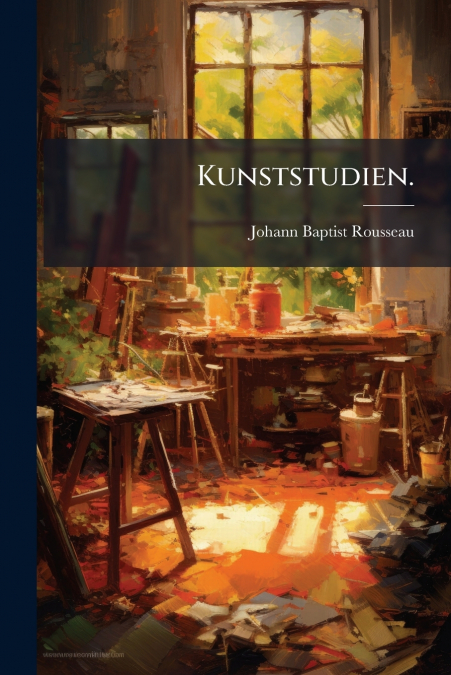 Kunststudien.