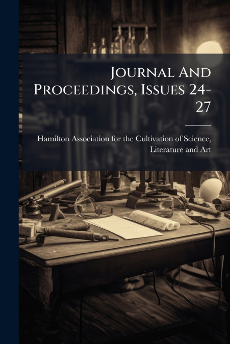 Journal And Proceedings, Issues 24-27