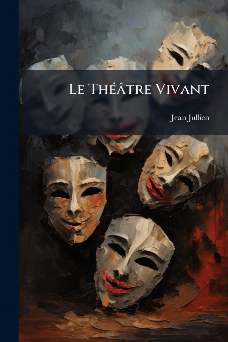 Le Théâtre Vivant