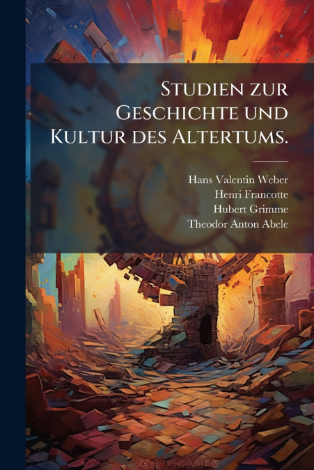 Studien zur Geschichte und Kultur des Altertums.