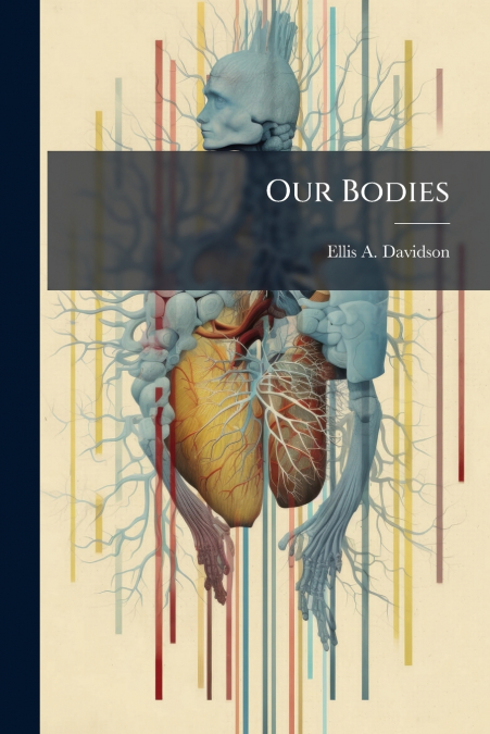 Our Bodies