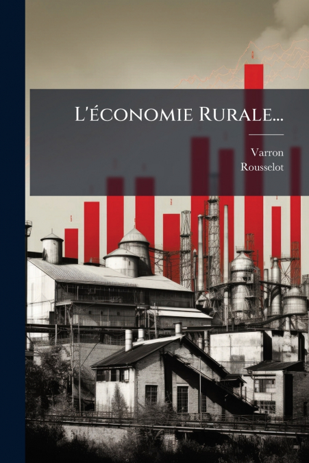 L’économie Rurale...