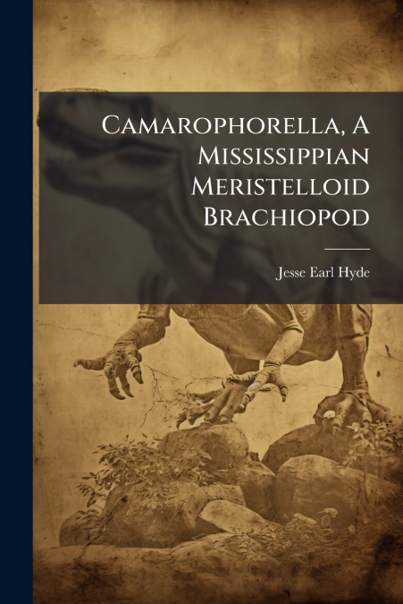 Camarophorella, A Mississippian Meristelloid Brachiopod