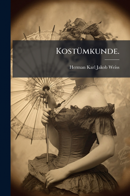Kostümkunde.