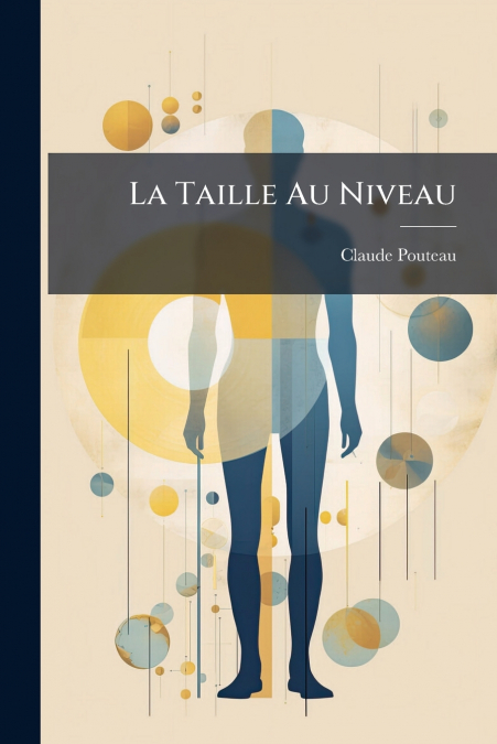 La Taille Au Niveau