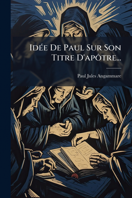 Idée De Paul Sur Son Titre D’apôtre...