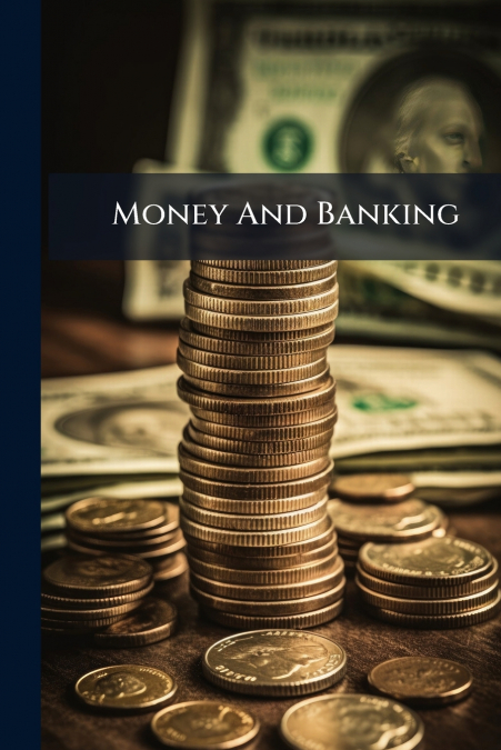 Money And Banking