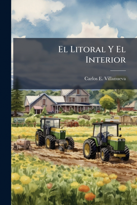 El Litoral Y El Interior