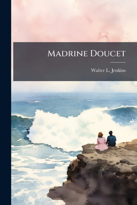 Madrine Doucet