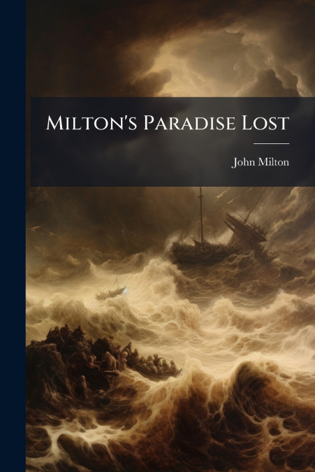Milton’s Paradise Lost