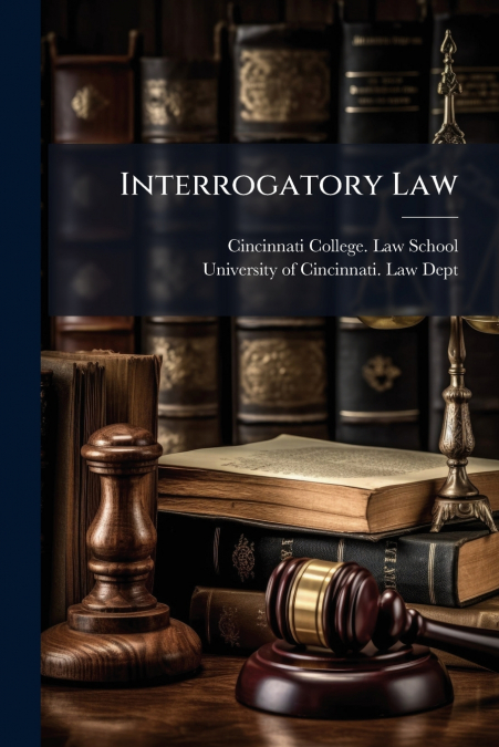 Interrogatory Law