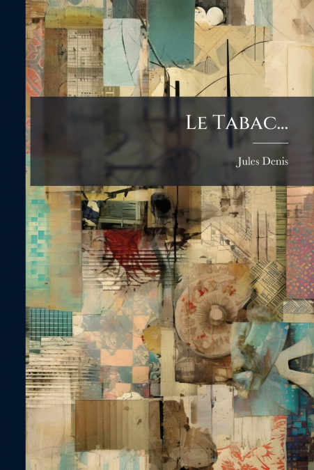 Le Tabac...