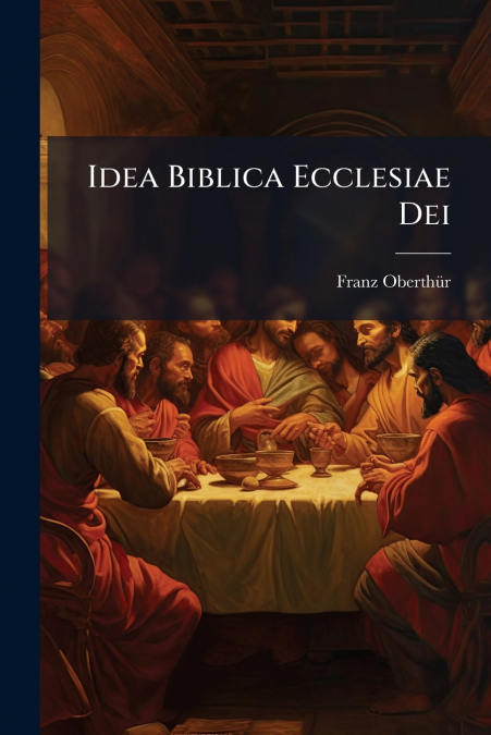 Idea Biblica Ecclesiae Dei