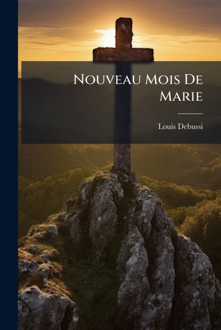Nouveau Mois De Marie