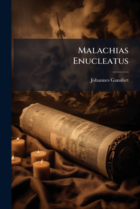 Malachias Enucleatus